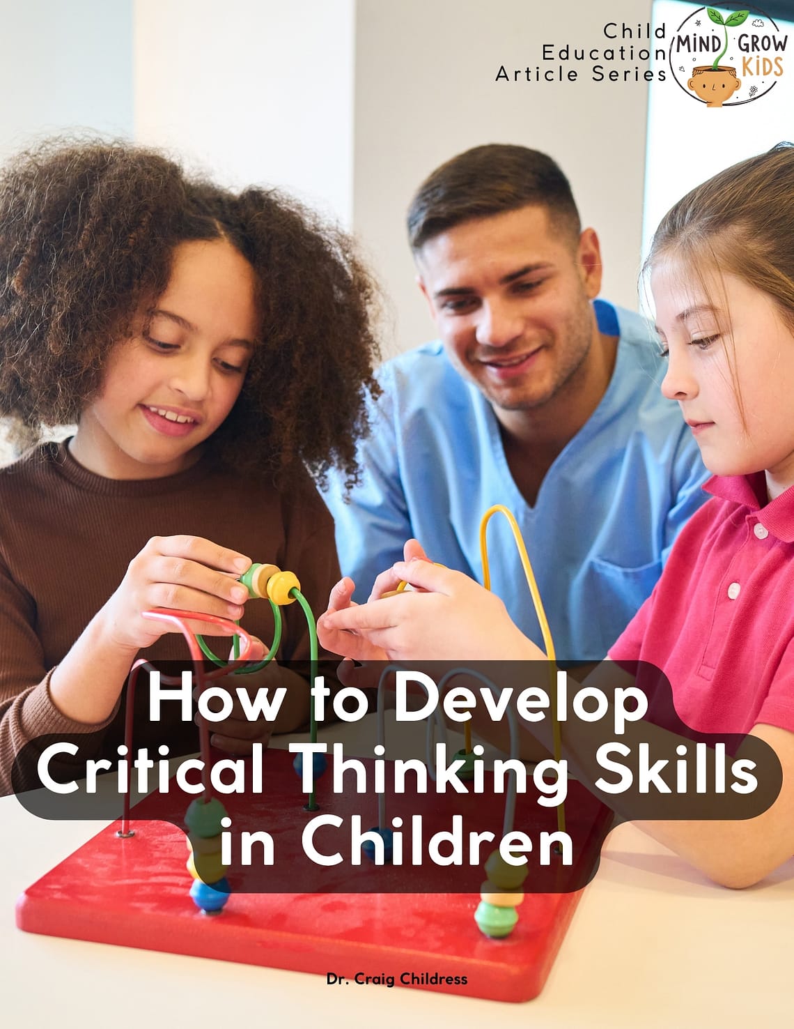 How to Develop Critical Thinking Skills in Children
