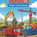 Booc Cover: Title: Construction Vehicles Flash Cards Book