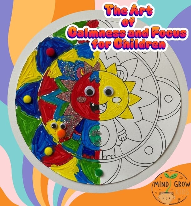 The Art of Calmness and Focus for Children: Mandala Coloring Book Free